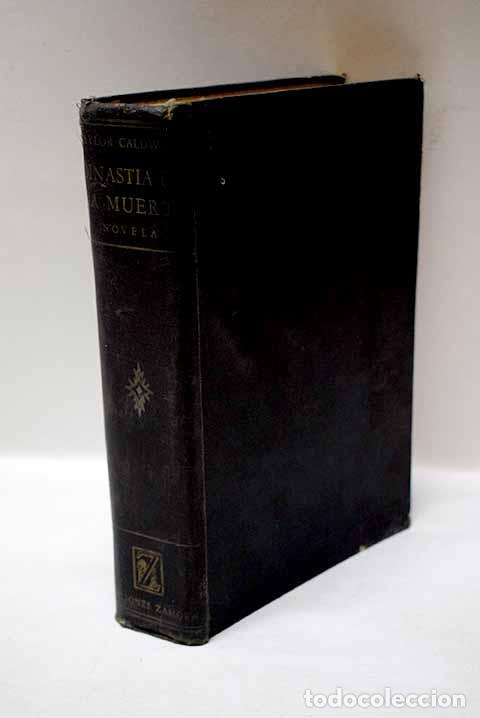 Libros: Dinast&iacute;a de la muerte.- Caldwell, Taylor