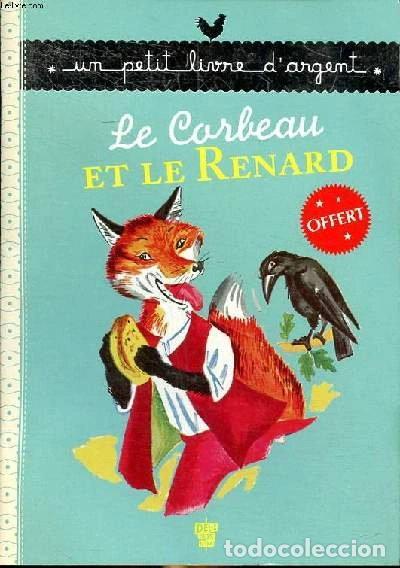 Libri di seconda mano: Le corbeau et le renard- 9782013985529