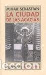 Libros: La ciudad de las acacias- 9788481918809