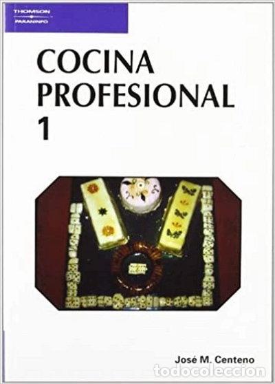 Libros: Cocina profesional. Tomo 1- 9788428318389
