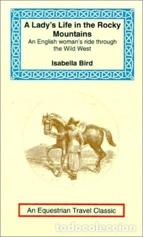 Livres: A Lady's Life in the Rocky Mountains- 9781590480335