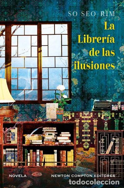 Libros: La librer&iacute;a de las ilusiones- 9788410359161