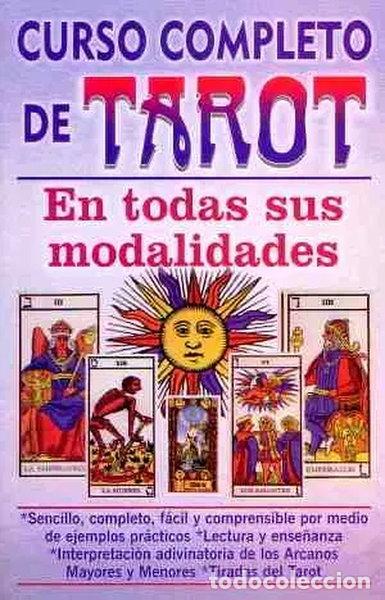 Libros: Curso Completo De Tarot En Todas Sus Modalidades- 9788497651226