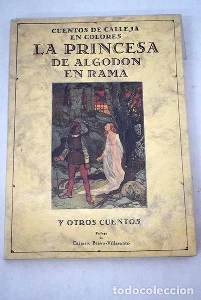 Libros: La princesa de algod&oacute;n en rama- 9788476510025