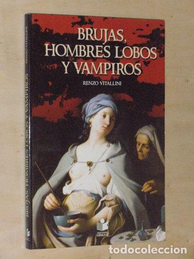Livres: Brujas, Hombres Lobo y Vampiros- 9788496731141
