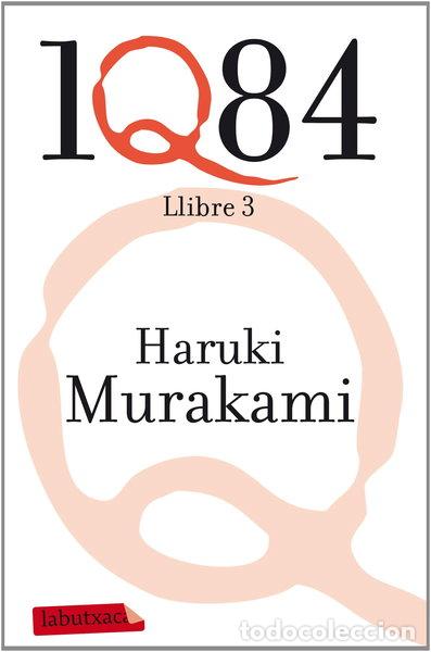 Livres: 1Q84. Llibre 3- 9788499305882