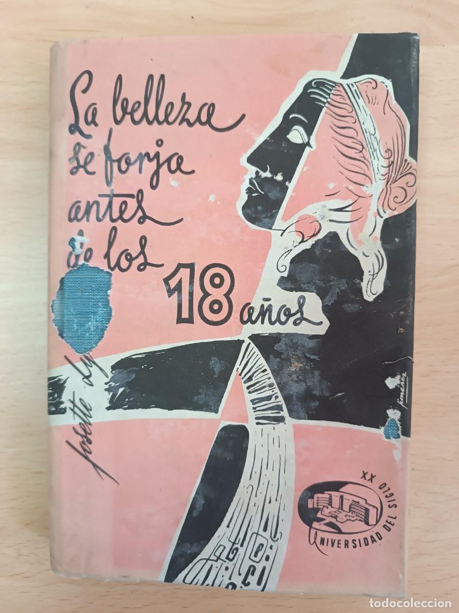 Libros: La belleza se forja antes de los 18 a&ntilde;os Josette Lyon