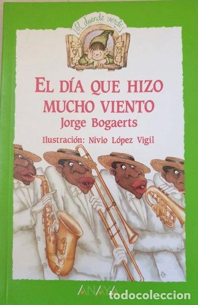 Libros: El d&iacute;a que hizo mucho viento- 9788420735351