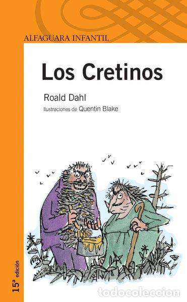 Libros: Los Cretinos- 9788420449029
