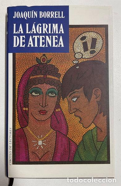 Libros: La l&aacute;grima de Atenea- 9788422644781