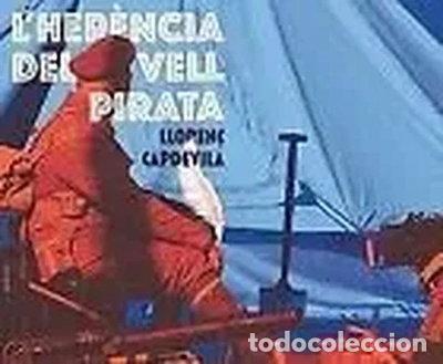 Livros em segunda m&atilde;o: L'her&egrave;ncia del vell pirata- 9788466145428