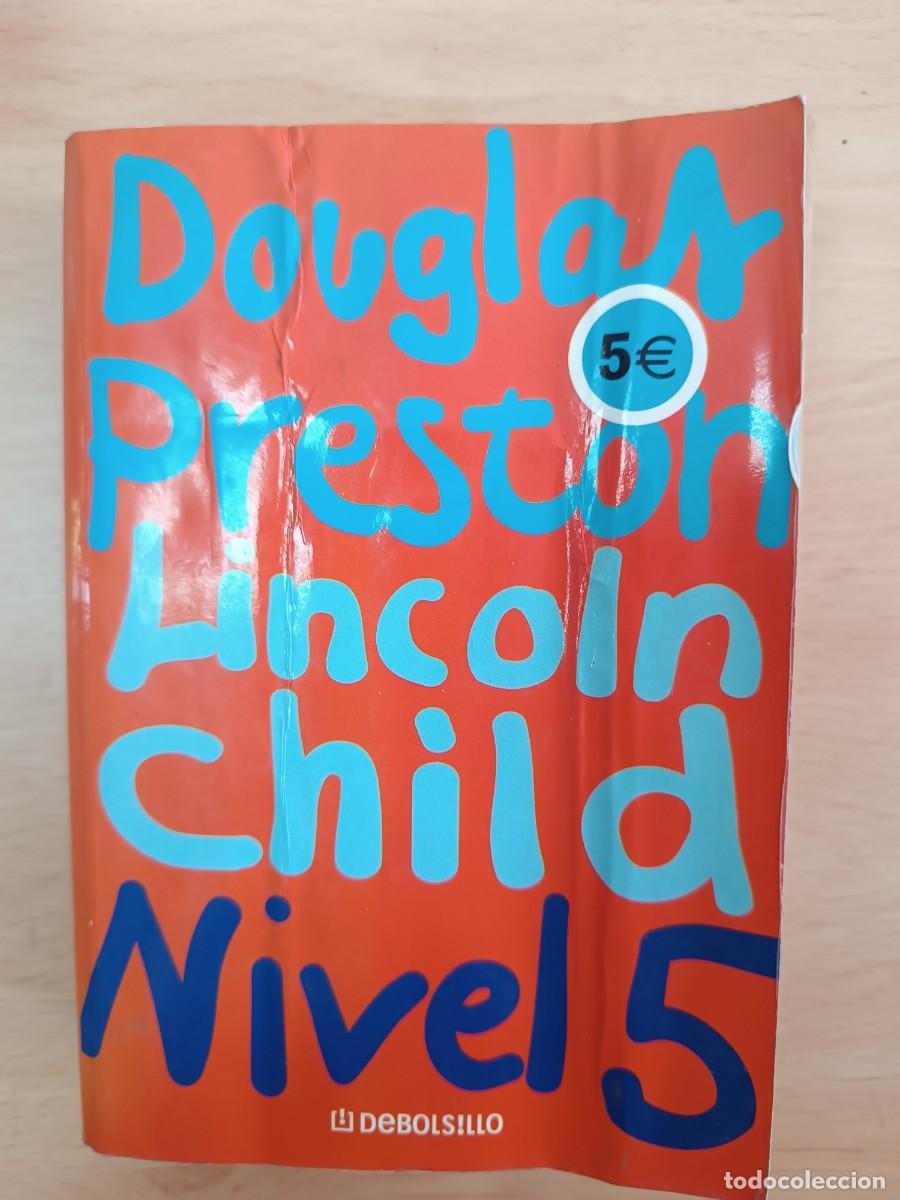 Libros: Nivel 5 Douglas Preston y Lincoln Child