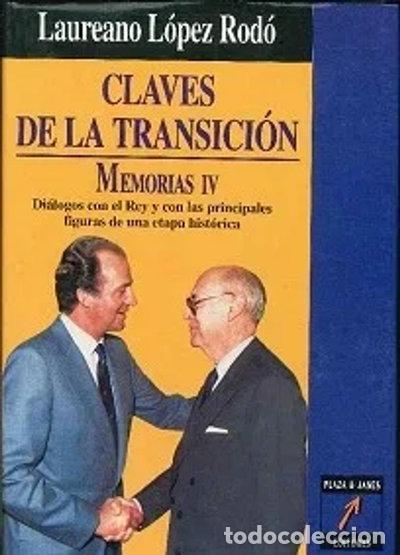 B&uuml;cher: Claves de la transici&oacute;n. Memorias IV- 9788401374647