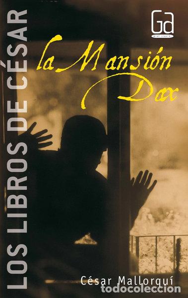 Libri di seconda mano: La Mansi&oacute;n Dax- 9788434841314