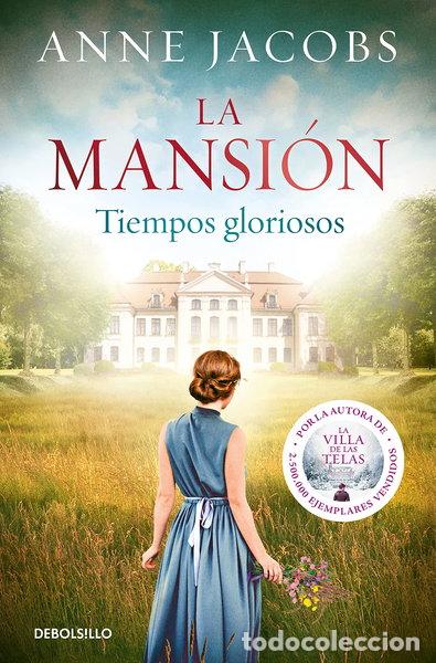 Libros: La mansi&oacute;n. Tiempos gloriosos- 9788466357210