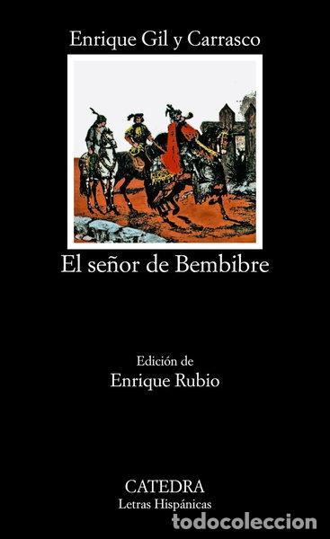 Libros: El se&ntilde;or de Bembibre- 9788437605937