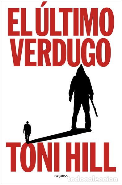 Libros: El &uacute;ltimo verdugo- 9788425364990