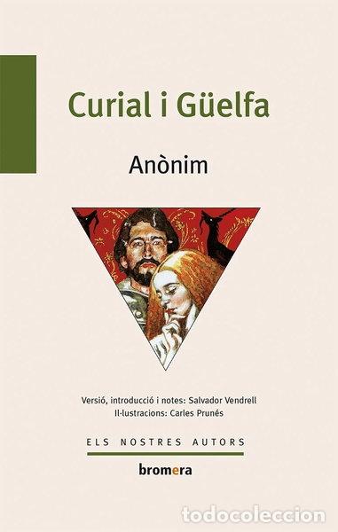 Libros: Curial i G&uuml;elfa- 9788476601631