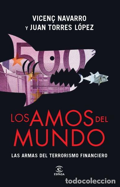 Libros: Los amos del mundo- 9788467008470