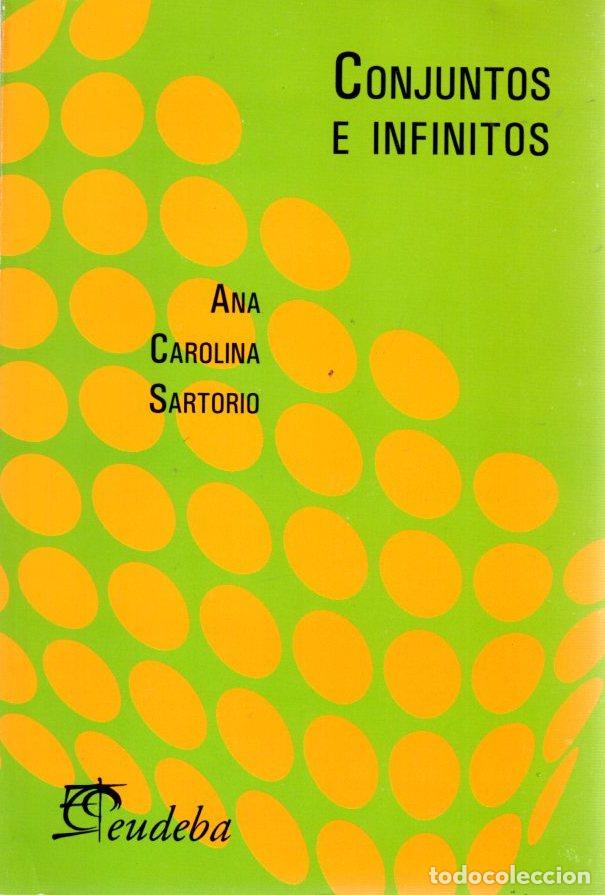 B&uuml;cher: Conjuntos e infinitos - Sartorio, Ana Carolina