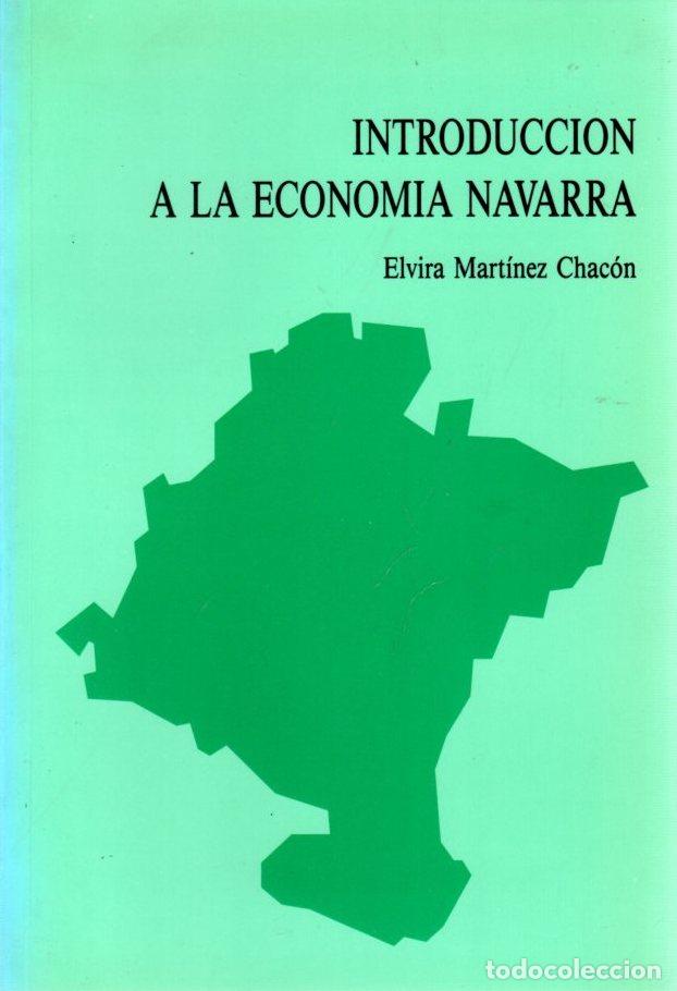 B&uuml;cher: Introducci&oacute;n a la econom&iacute;a navarra - Mart&iacute;nez Chac&oacute;n, Elvira