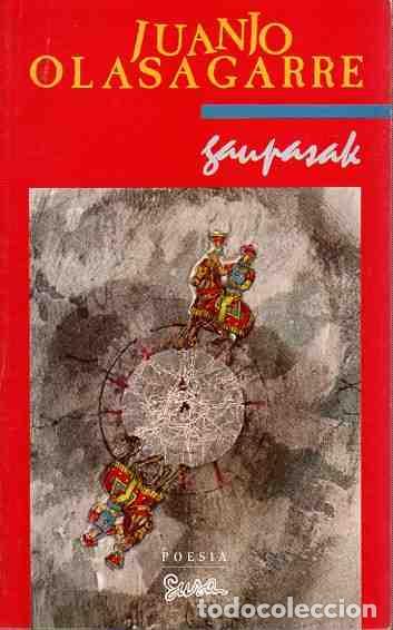 B&uuml;cher: Gaupasak - Olasagarre, Juanjo