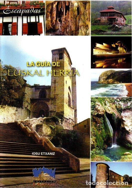 B&uuml;cher: La gu&iacute;a de Euskal Herria - Etxaniz, Josu