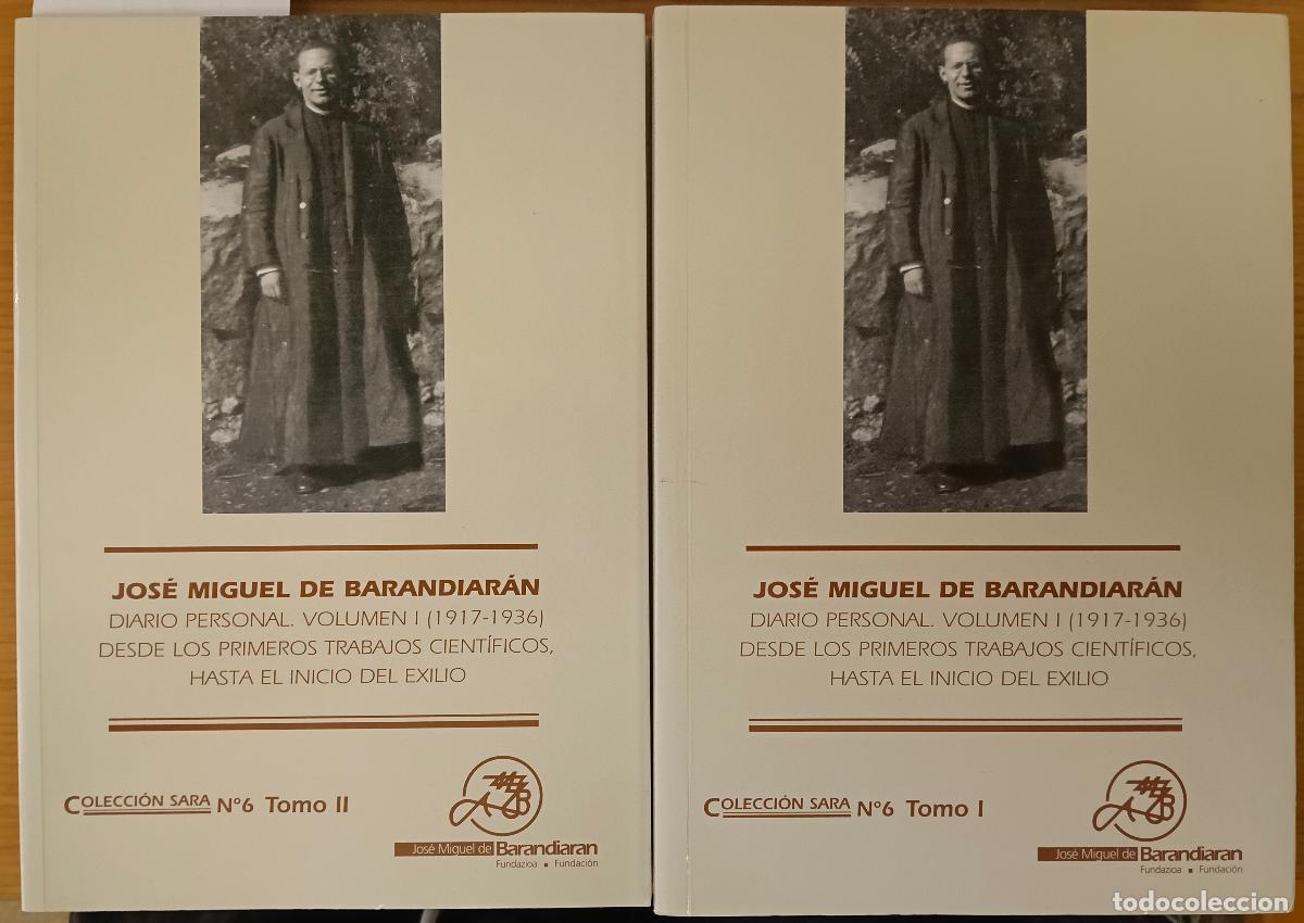 B&uuml;cher: Jos&eacute; Miguel de Barandiar&aacute;n. Diario personal. Volumen I (1917-1936). Desde los primeros trabajos cien