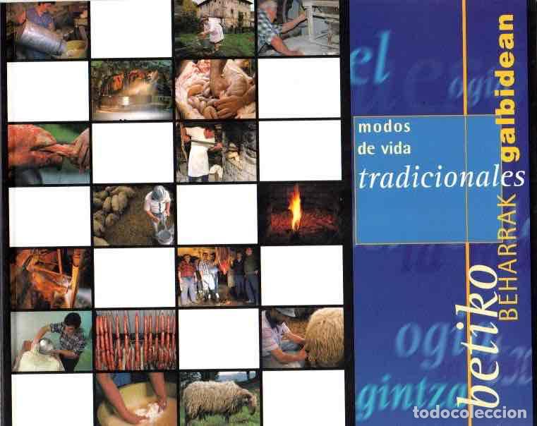 Libri di seconda mano: Betiko beharrak galbidean. Modos de vida tradicionales - Gonz&aacute;lez Pereda, Jes&uacute;s Tom&aacute;s