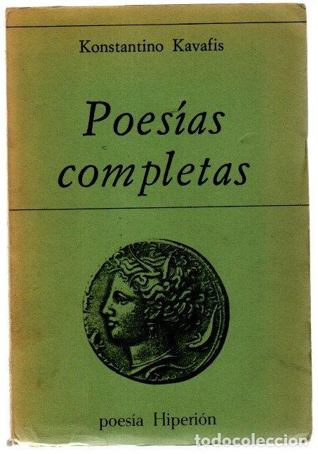 Libri di seconda mano: Poes&iacute;as completas de Constantino Kavafis - Kavafis, Konstantinos