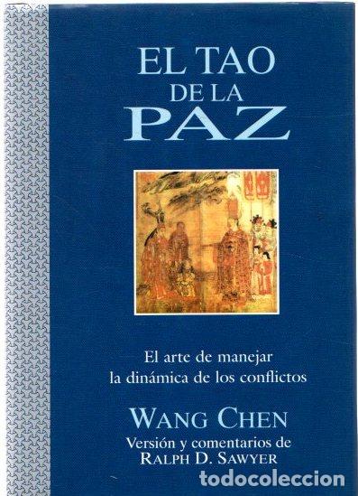 Libros: El Tao de la paz. El arte de manejar la din&aacute;mica de los conflictos - Chen, Wang