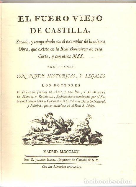 Libros: El fuero viejo de Castilla - Jordan de Asso y del R&iacute;o, Ignacio/Manuel y Rodriguez, Miguel de