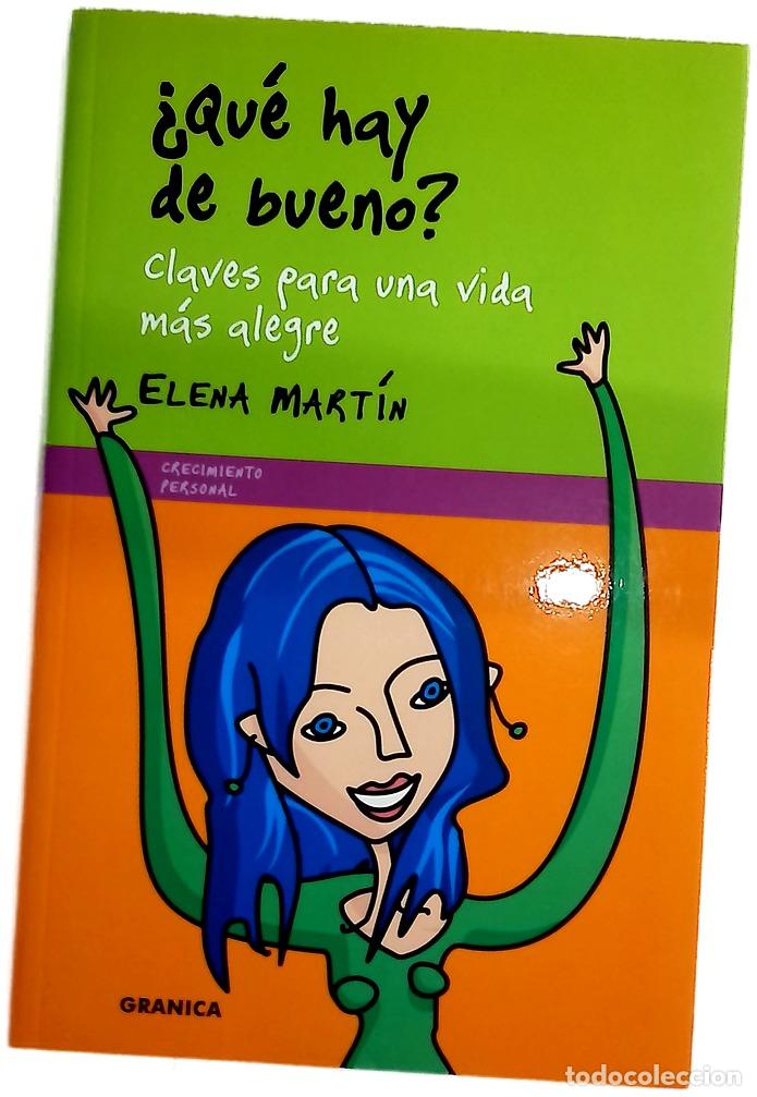 Libros: &iquest;Qu&eacute; hay de bueno? claves para una vida m&aacute;s alegre
