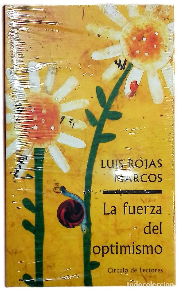 Libros: La fuerza del optimismo - Rojas Marcos, Luis