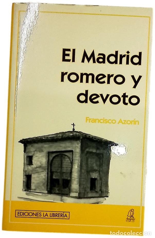 Libros: El Madrid romero y devoto