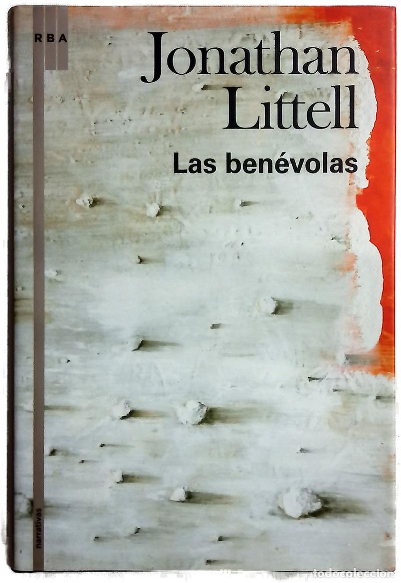 Libros: Las ben&eacute;volas - Littell, Jonathan