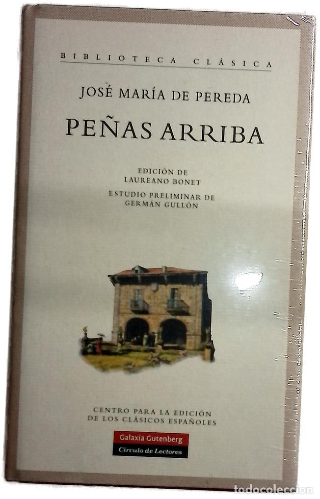 Libros: Pe&ntilde;as arriba - Pereda, Jos&eacute; Mar&iacute;a de; Bonet, Laureano; Gull&oacute;n, Germ&aacute;n