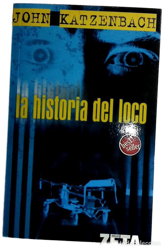 Libros: La historia del loco - Katzenbach, John