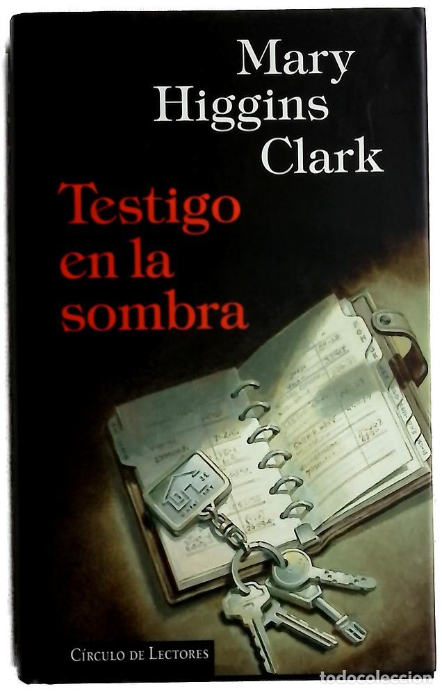 Libros: Testigo en la sombra - Clark, Mary Higgins