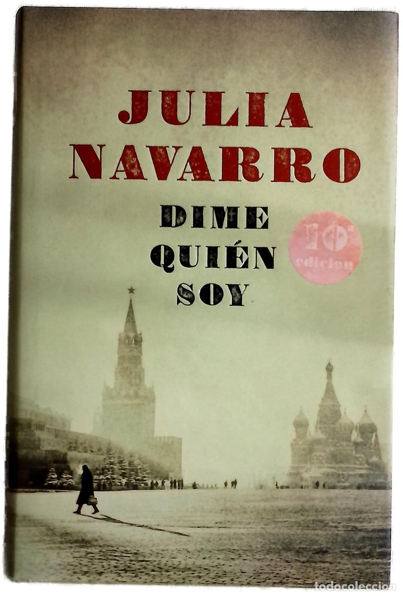 Libros: Dime qui&eacute;n soy - Navarro, Julia