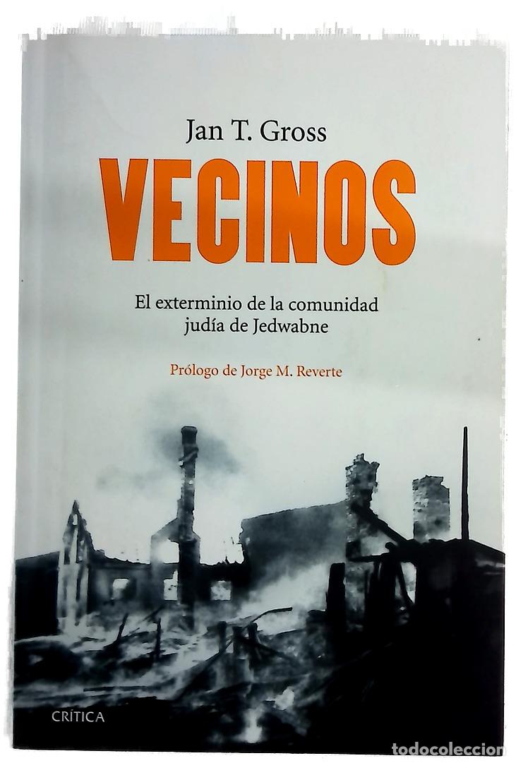 Libros: Vecinos : el exterminio de la comunidad jud&iacute;a de Jedwabne