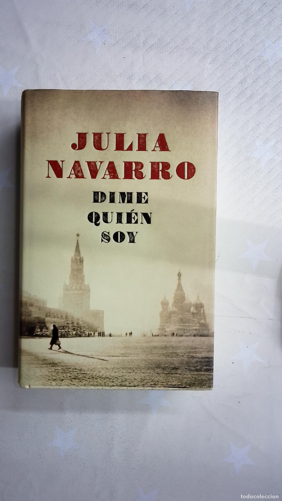 Libros: Dime qui&eacute;n soy - Navarro, Julia