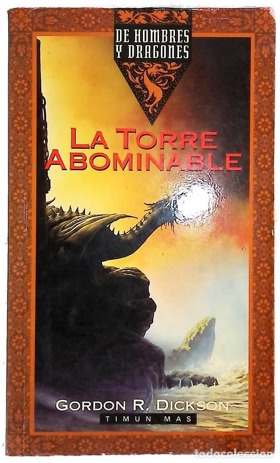 Libros: La torre abominable - Dickson, Gordon R; Gallart, Dolors