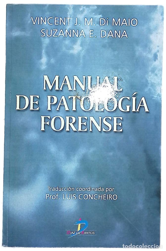 Libros: Manual de patolog&iacute;a forense
