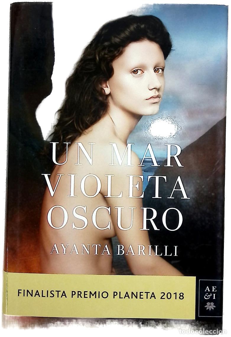 Libros: Un mar violeta oscuro - Barilli, Ayanta