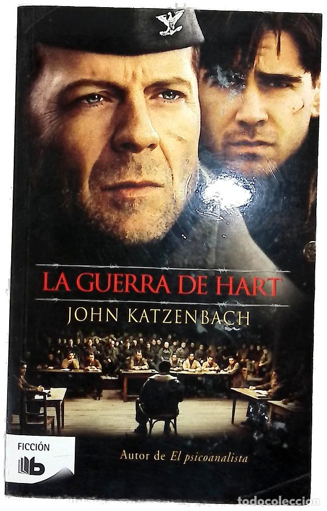 Libros: La guerra de Hart - Katzenbach, John; Batlles, Camila