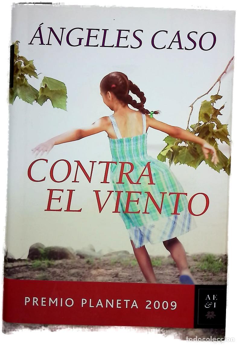 Libros: Contra el viento - Caso, &Aacute;ngeles