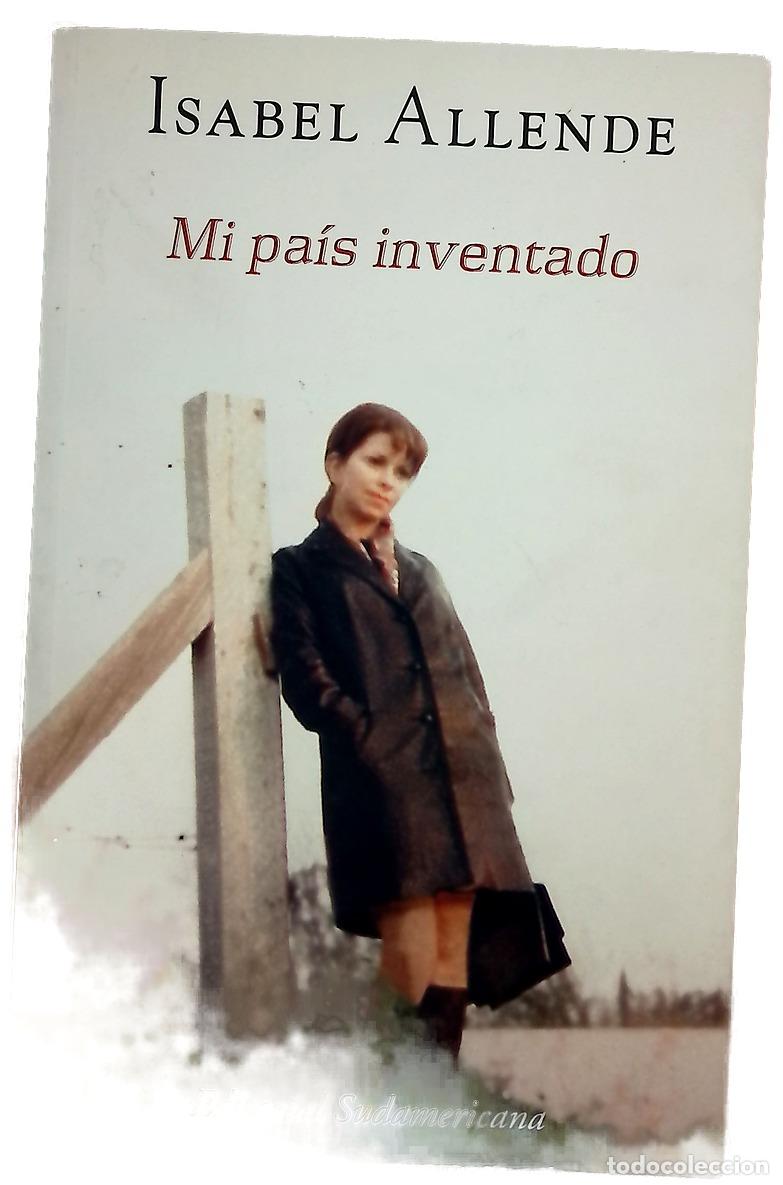 Libros: Mi pa&iacute;s inventado - Isabel Allende