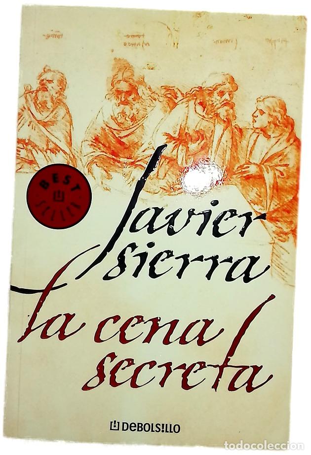 Libros: La cena secreta - Sierra, Javier