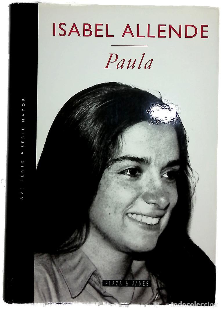 Libros: Paula - Isabel Allende - Plaza & Janes Editores, S.A.